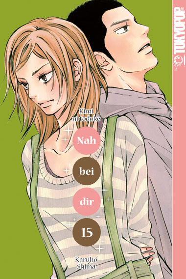 Nah bei dir - Kimi ni Todoke - Band 15