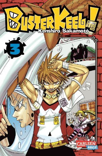 Buster Keel! - Band 3